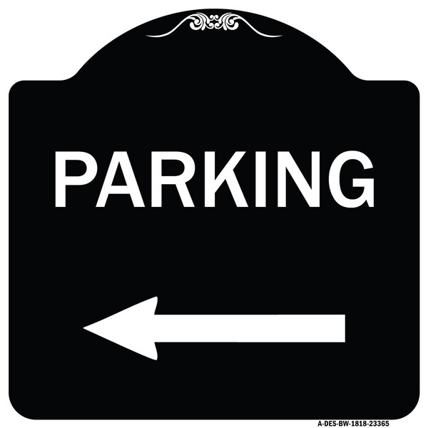 Parking Left Arrow Heavy-Gauge Aluminum Architectural Sign, 18" x 18", BW-1818-23365